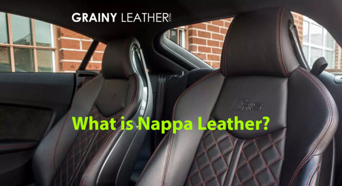 What is Nappa Leather? A Comprehensive Guide